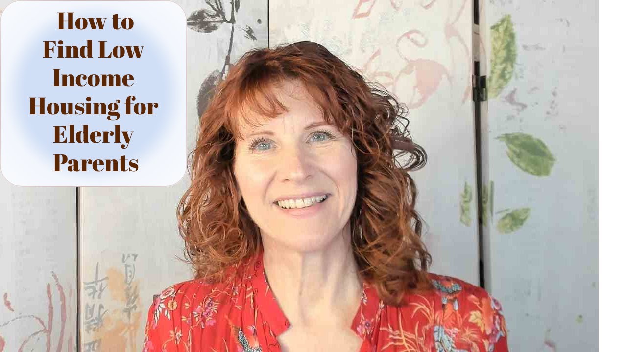 How to Find Low Income Housing for Elderly Parents