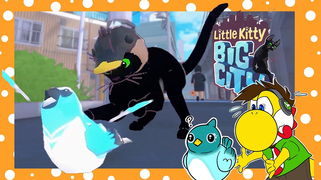 Little Kitty Big City - Bird Snatching 101