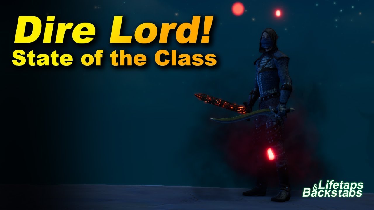 Dire Lord! State of the Class: Pantheon Rise of the Fallen!
