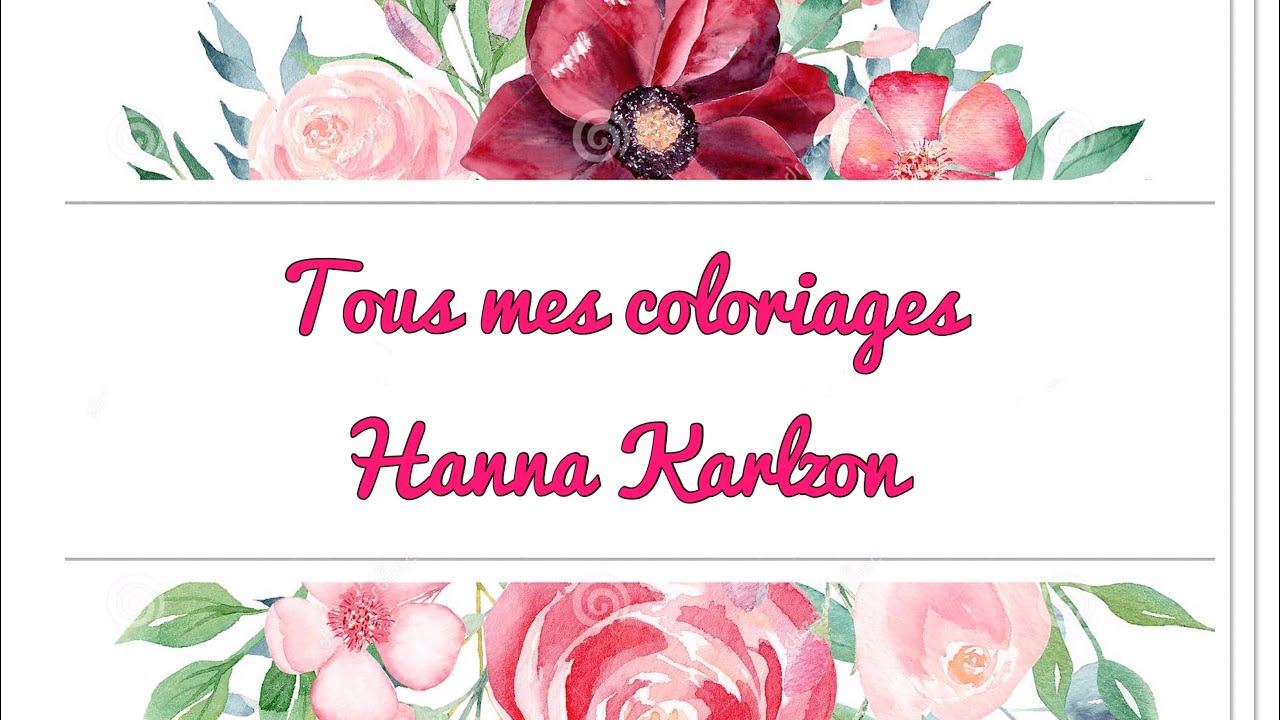Tous mes coloriages Hanna Karlzon
