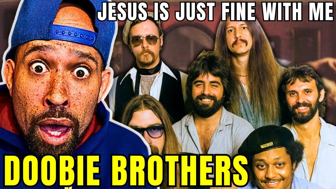Rapper FIRST time REACTION to The Doobie Brothers - Jesus Is Just Alright with Me! OMG,, what....
