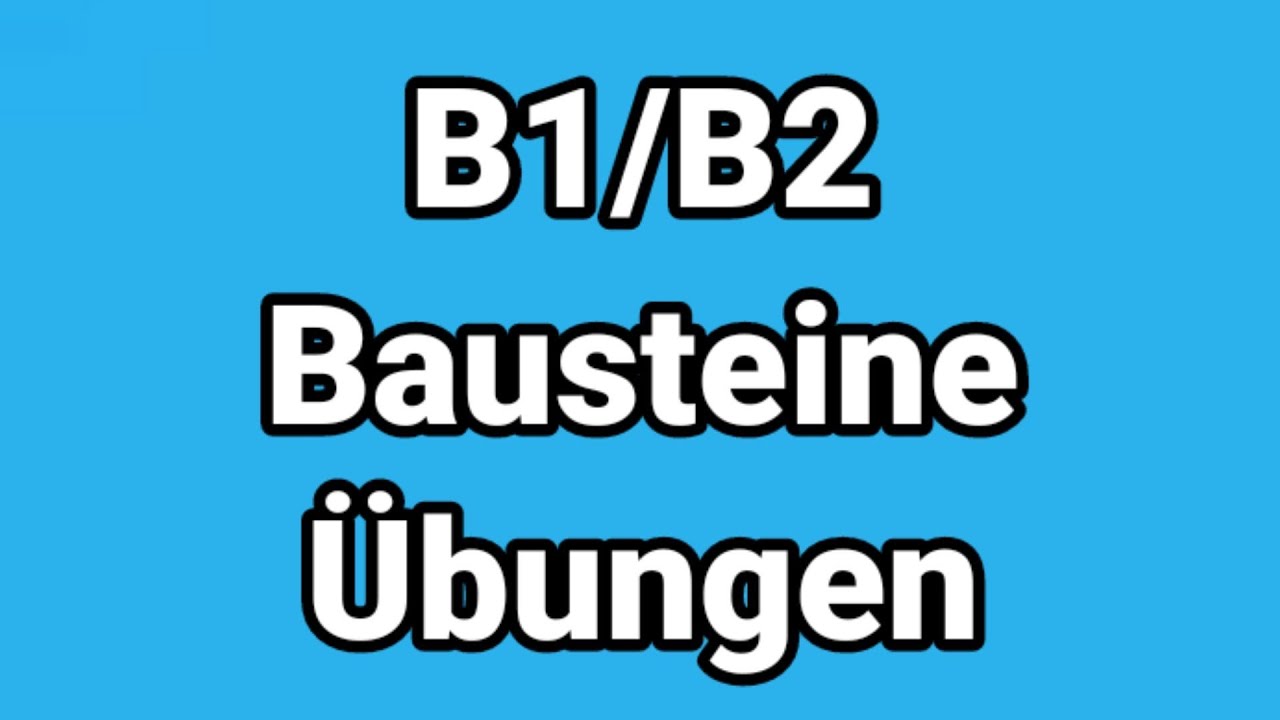B1, B2, Bausteine, Grammatik, Übungen, Prüfung, Präpositionen, Pronomen, Artikel, Akkusativ, Dativ