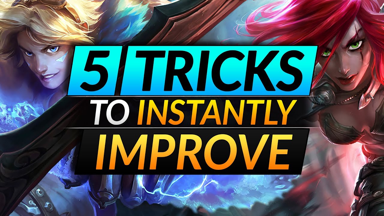 5 Tricks YOU NEED to HIT Challenger - INSTANTLY IMPROVE With These Tips - LoL Advanced Guide