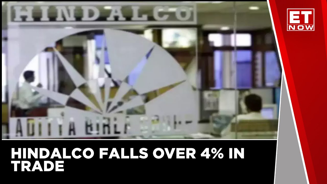 Hindalco Falls Over 4% In Trade. Here's Why! | ET Now | Latest News | Earnings ET Now