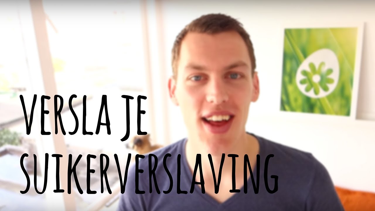 Suikerverslaving verslaan - Praktische tips