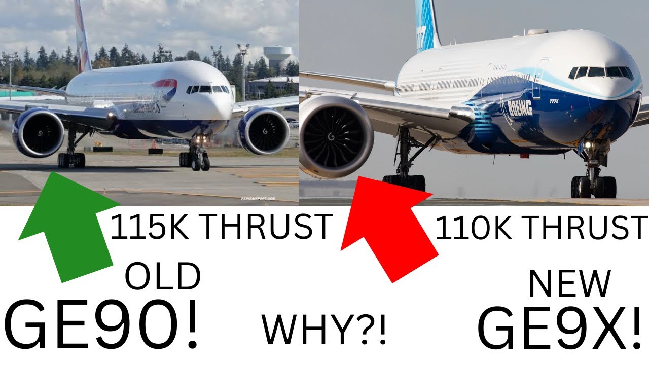 Here’s Why The GE9X’s Thrust Is Lower Than The GE90’s Thrust