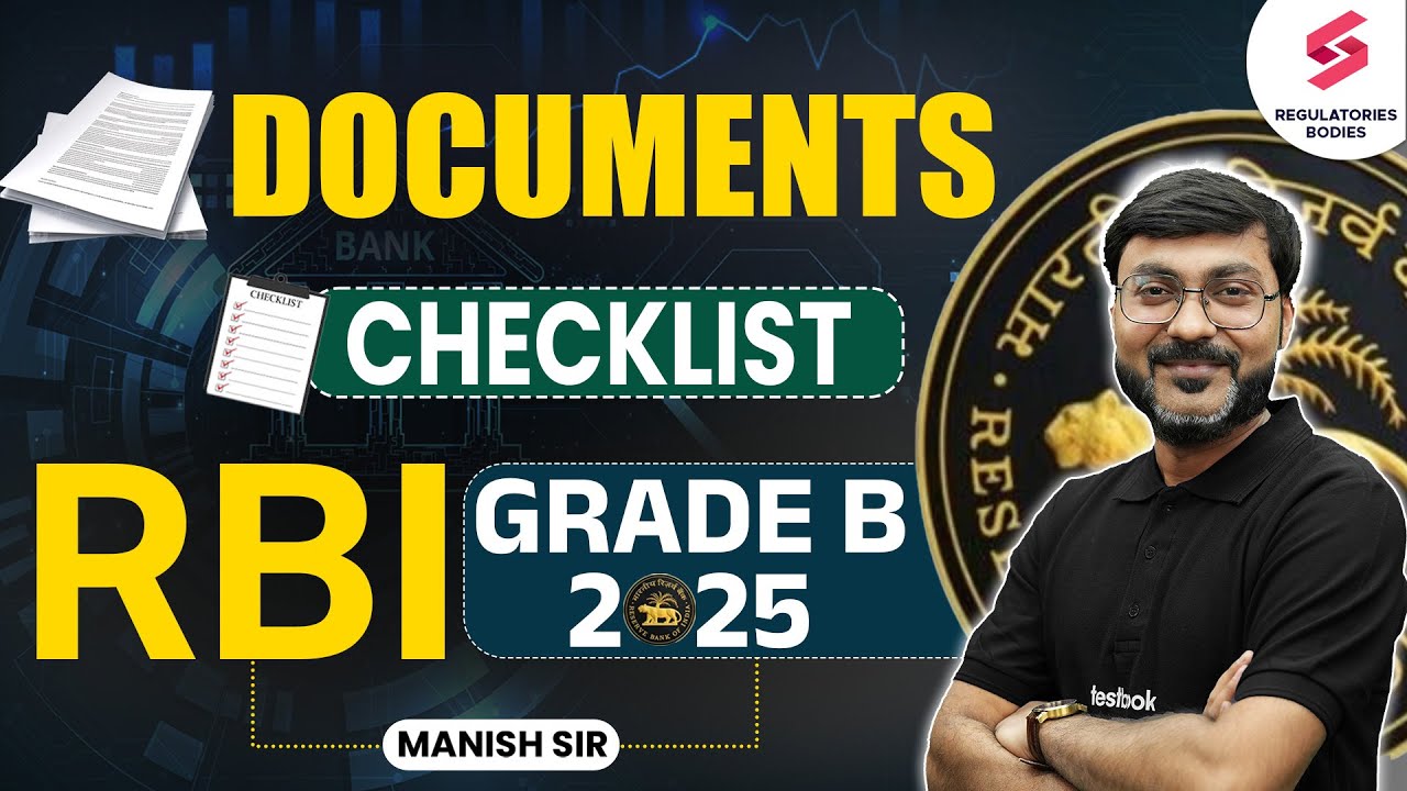 Documents Required for RBI Grade B Exam | RBI Grade B Documents Checklist | RBI 2025 | Manish Sir