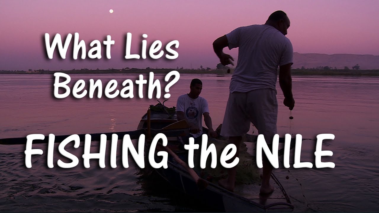 Fishing The Ancient Nile River