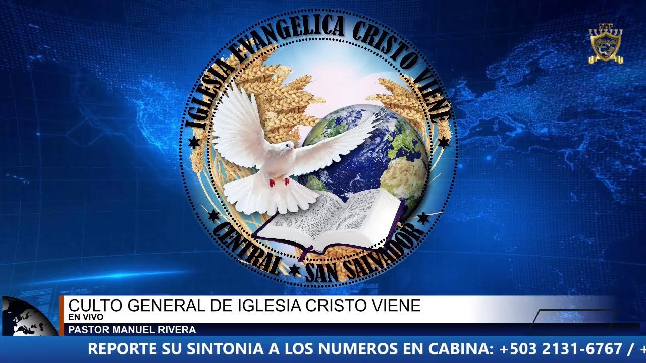 Culto General de Iglesia CRISTO VIENE-15/03/2026