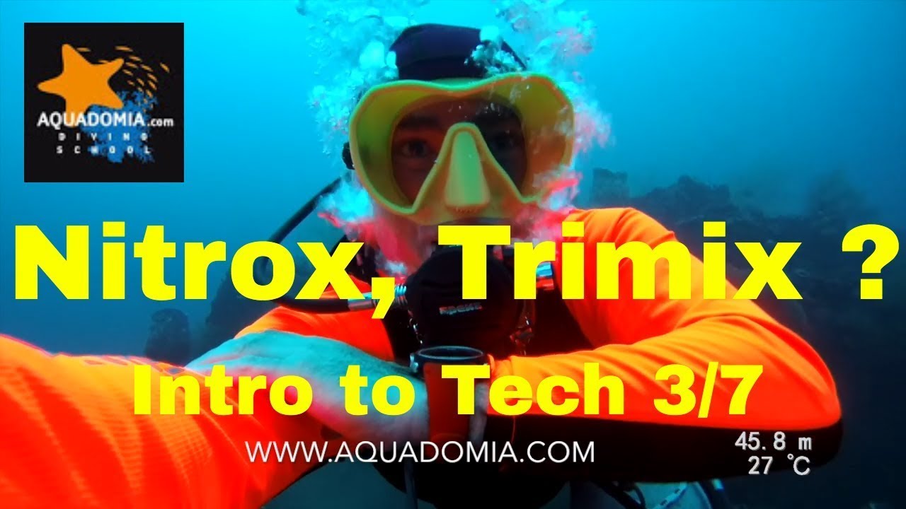Découverte NITROX TRIMIX. Cours plongée Intro To Tech TDI 3/7.
