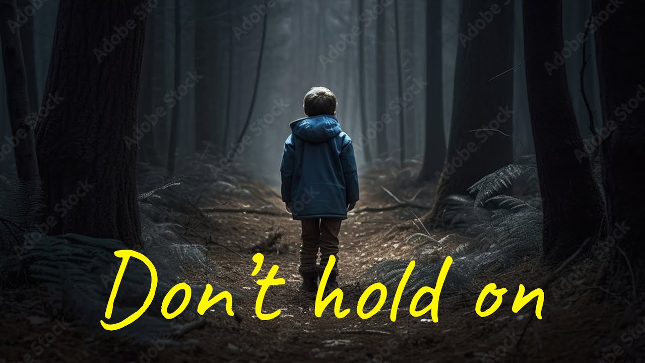 The Boy Who Couldn't Let Go