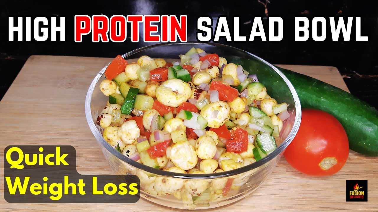 Makhana Protein Salad | Weight Loss Salad By Fusion Delights | Protein Salad | Healthy Lunch Ideas