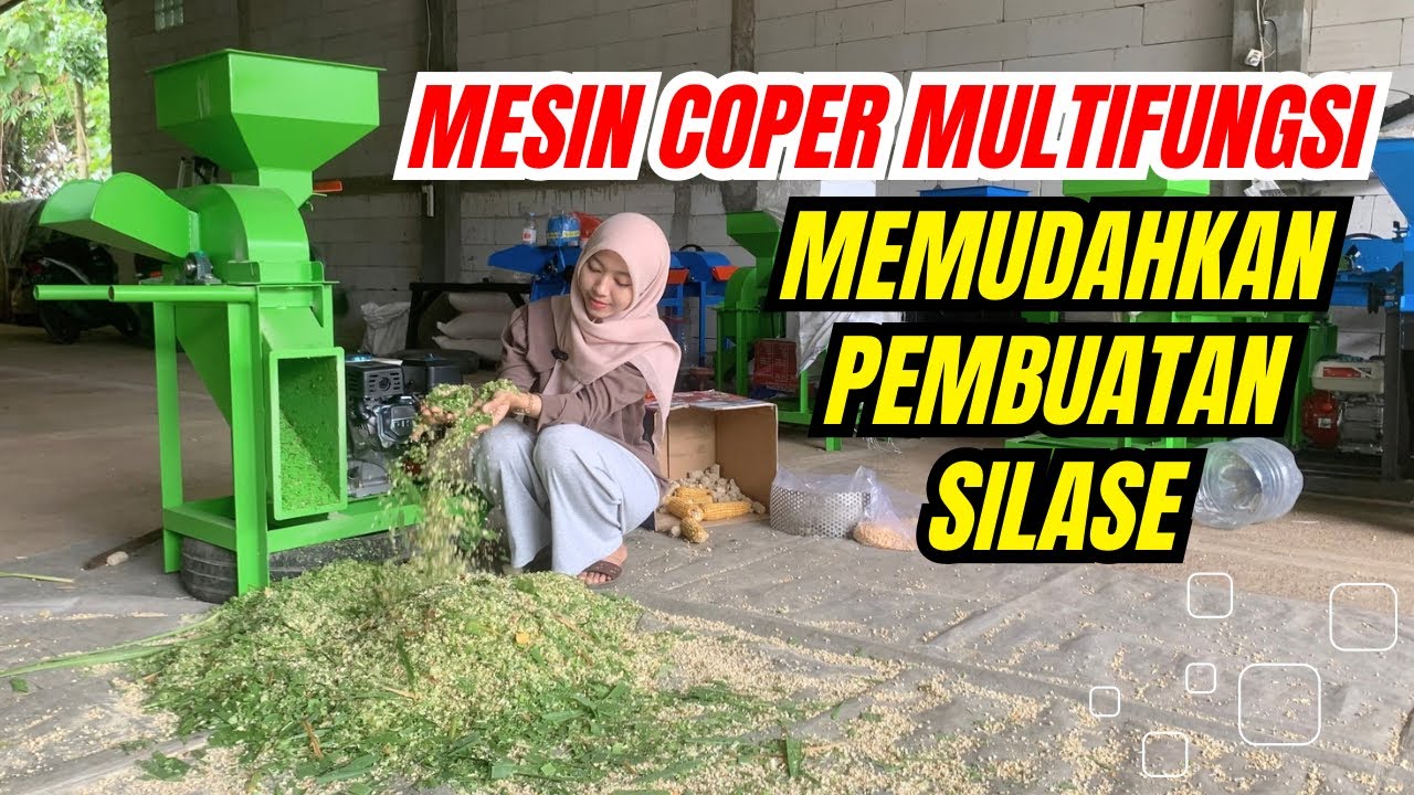 BUAT SILASE JADI LEBIH SIMPEL !! Pakai Mesin Multiguna CM2000 Hasil Gilingan Langsung Tercampur 