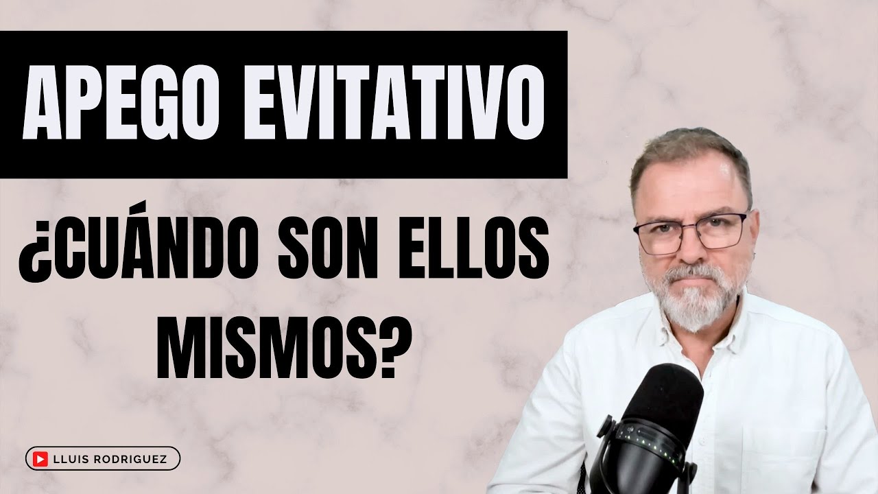 Apego Evitativo. ¿Cuándo es auténtico? ¿Al principio o cuando cambia?