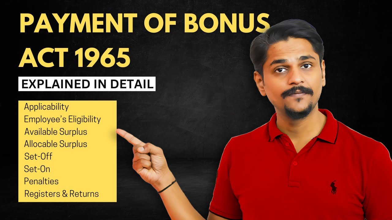 Payment Of Bonus Act  - 1965 | Breakdown | All You Need To Know