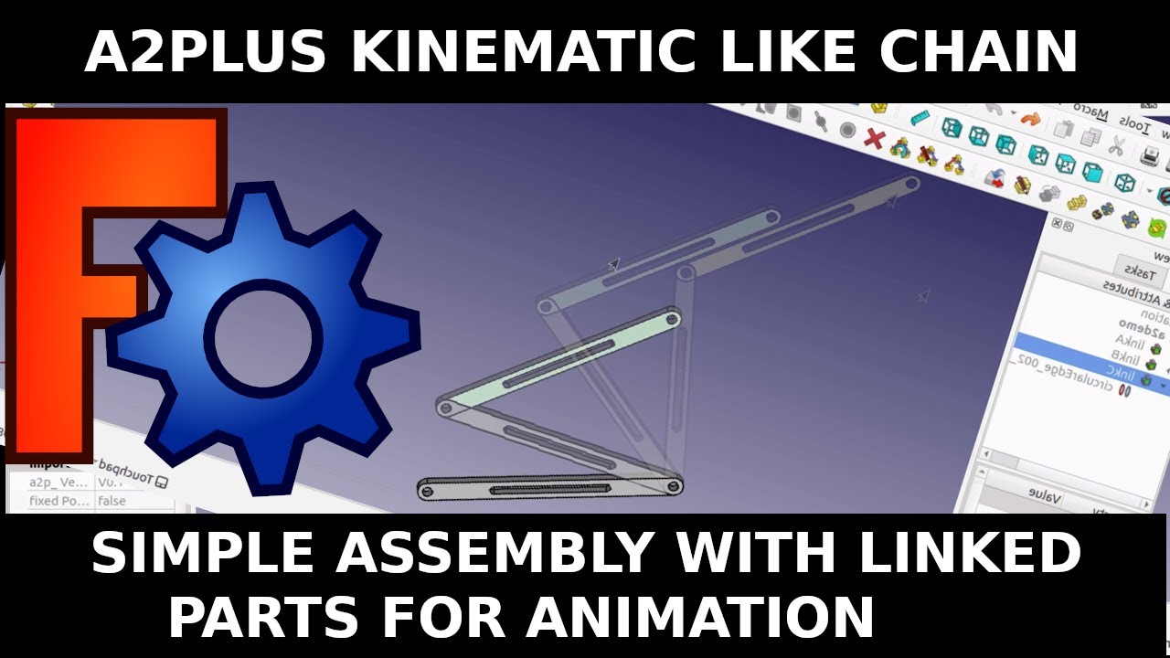 FreeCAD: Animation and Kinematics using the A2plus workbench