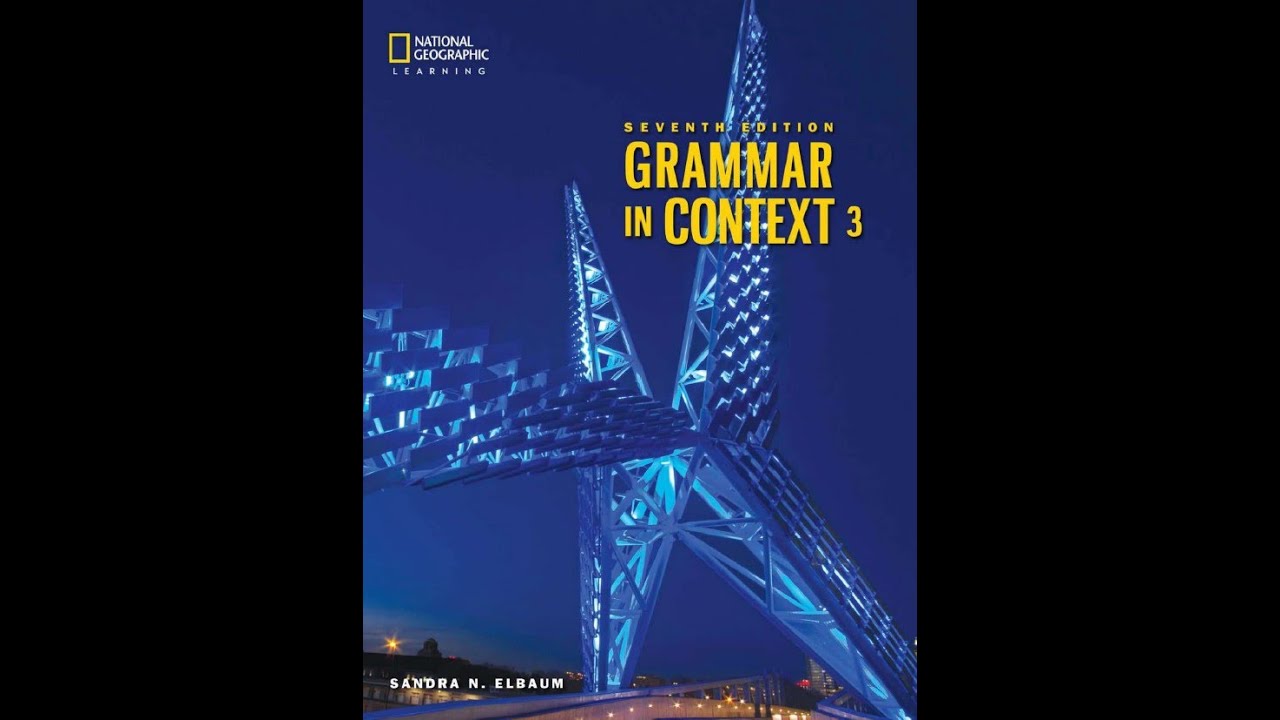 Grammar in Context 3 _Ch 1 _Verb Tense Review