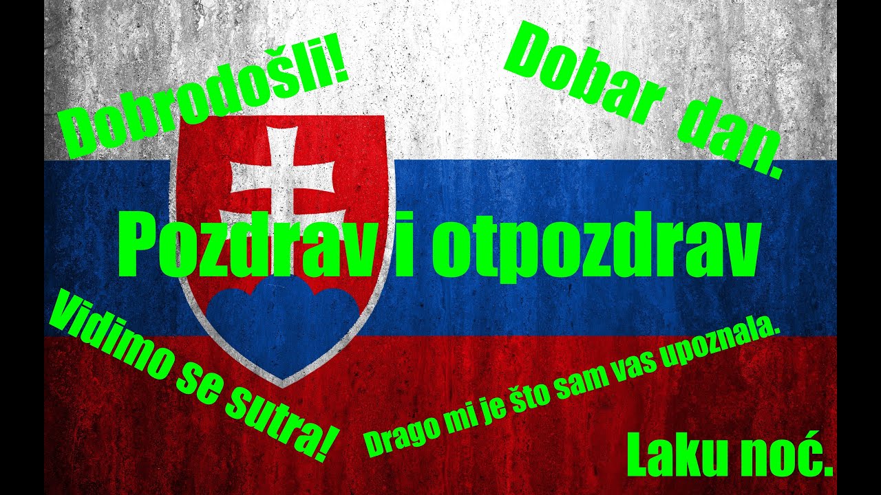 Slovacki za pocetnike -  Osnovne recenice ( pozdrav i otpozdrav )