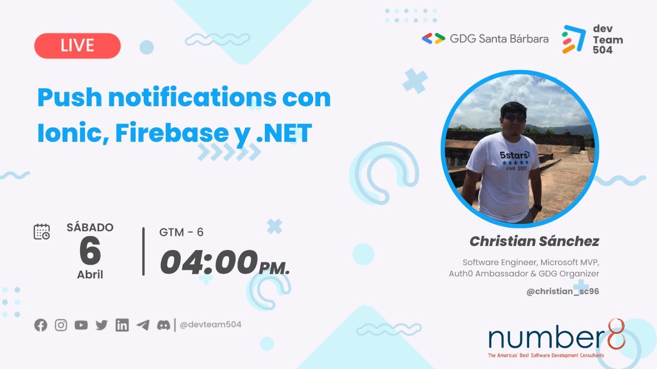 Push notifications con Ionic, Firebase y .NET | Speaker: Christian Sánchez