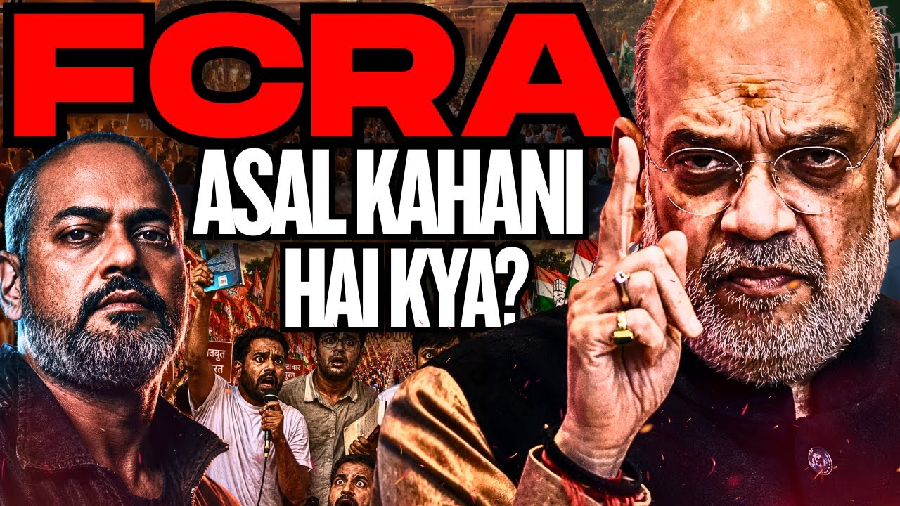 FCRA Bill Incoming, Why is it Needed? Ecosystem Meltdown & CJP Connections Explained I Aadi