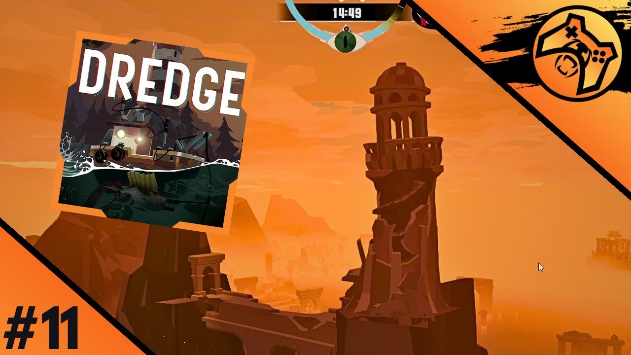 Otworzyłem Latarnie Antycznej Cywilizacji - Dredge #11