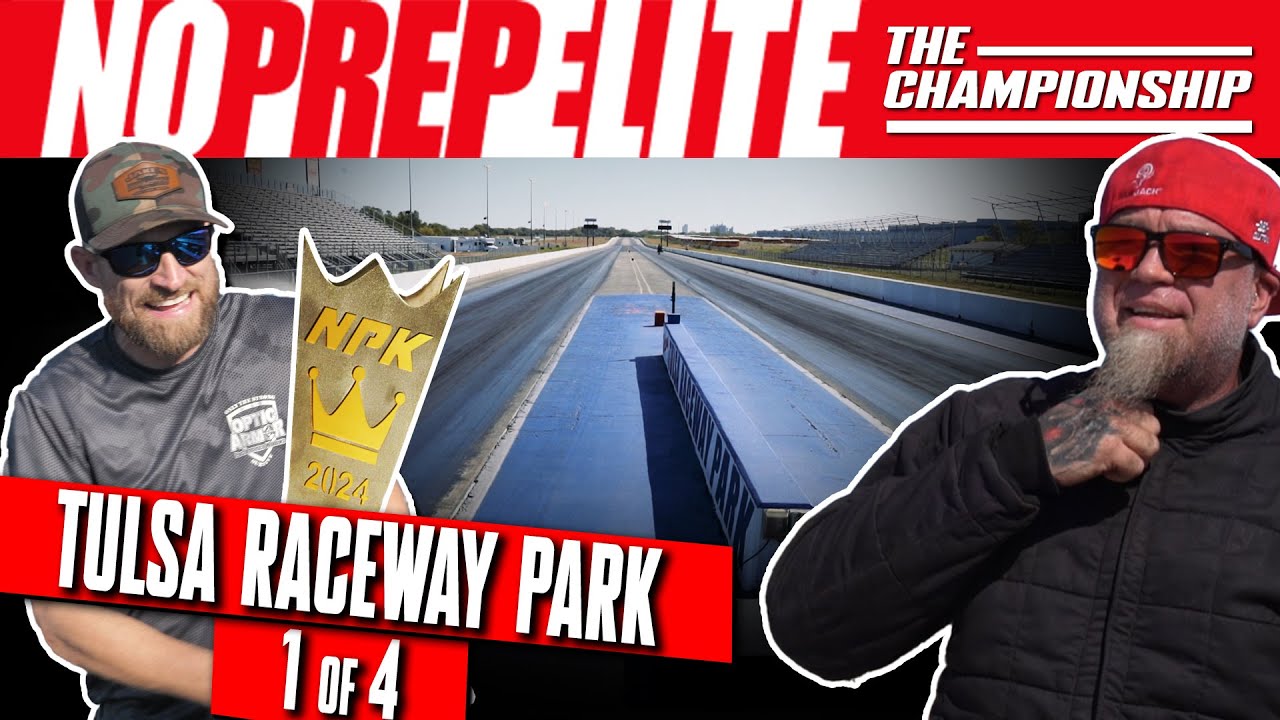 STREET OUTLAWS: NO PREP ELITE - EVENT 1 | TULSA RACEWAY PARK, OK