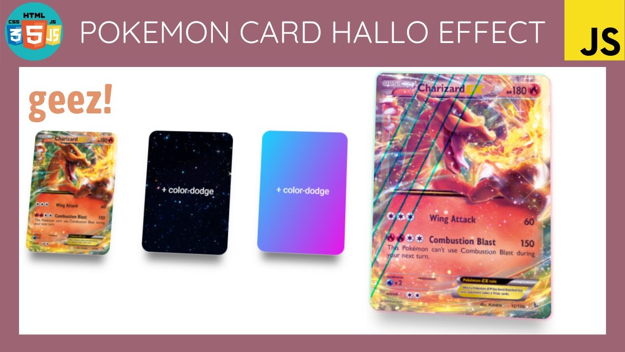 How to build a Pokémon Card Holo Effect with Html, Css and Javascript!