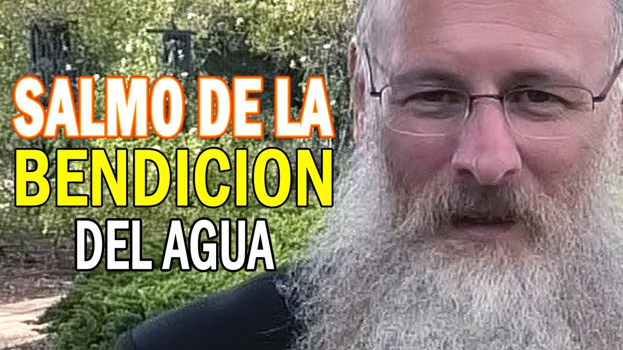 Salmo de la Bendicion del Agua