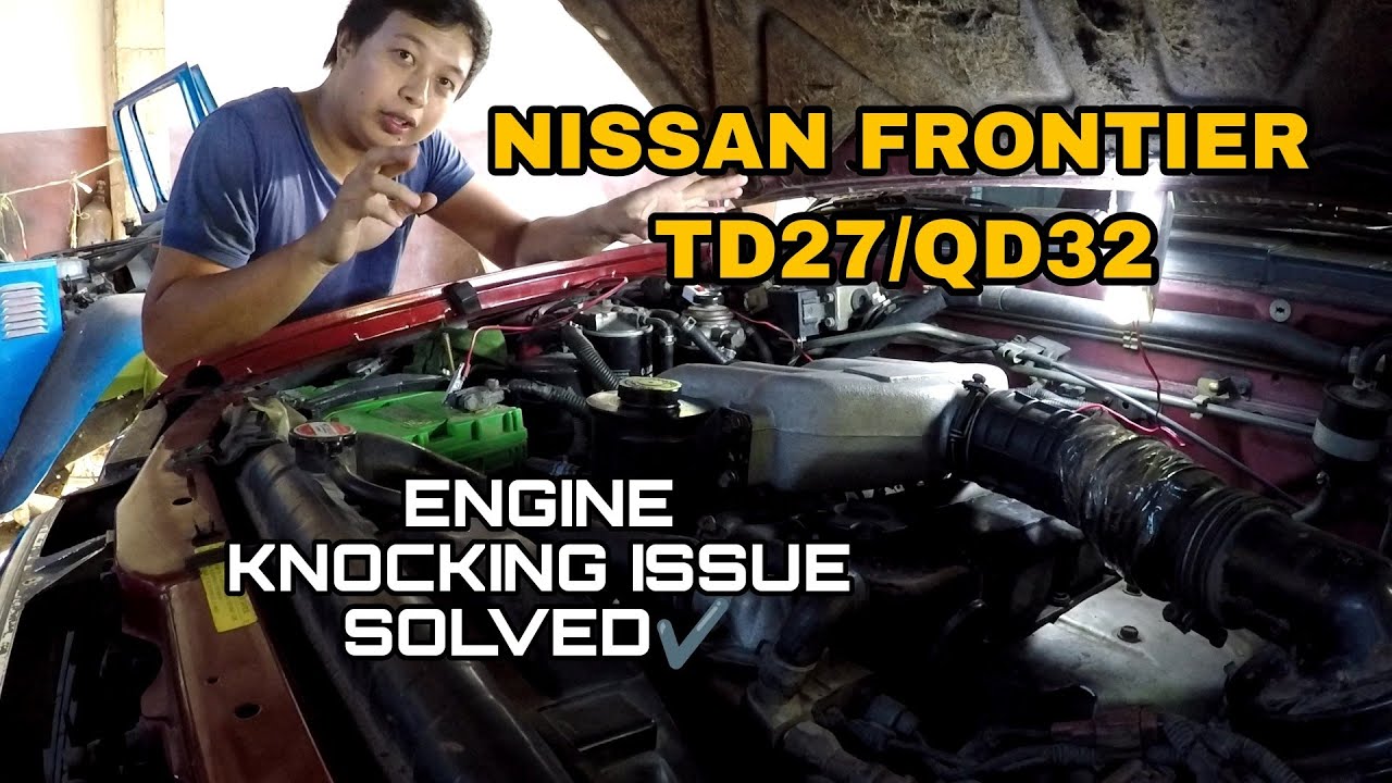 Nissan Frontier D22 | Engine Knocking issue solved and Fuel return pipe replacing