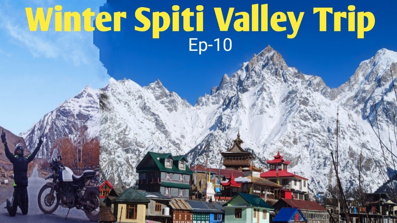 Spillow To Sangla || Ep-10 || Winter Spiti Valley Bike Trip 2022