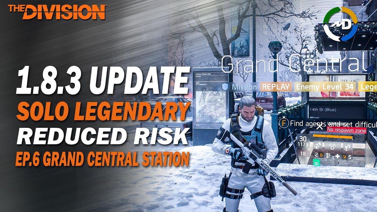 The Division - 1.8.3 - Reduced Risk - Solo Legendary - Ep.6 Grand Central Station