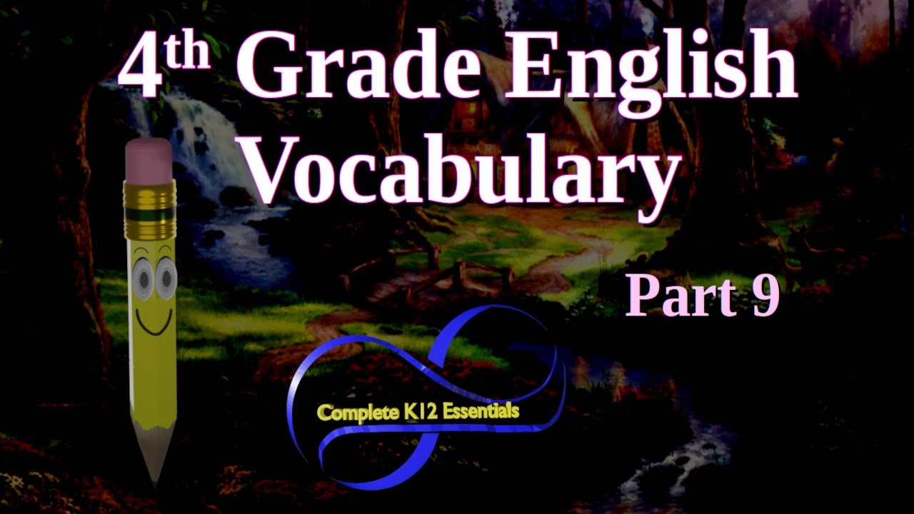 4th Grade English Vocabulary Part 9  -lesson contains words like music, mystery, nervous, occasional