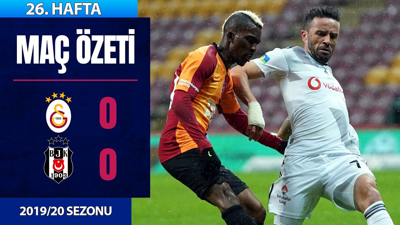 Galatasaray (0-0) Beşiktaş | 26. Hafta - 2019/20