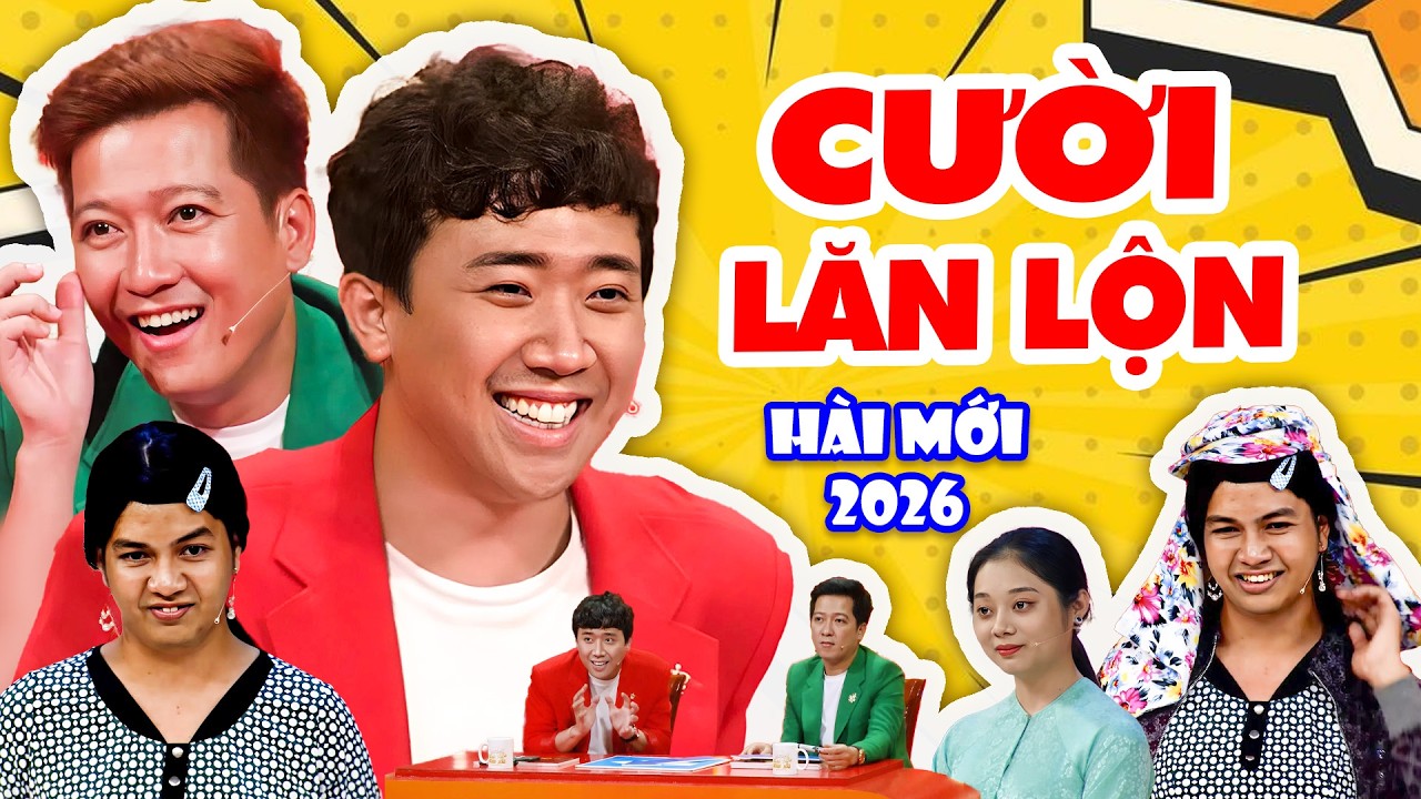 Trấn Thành, Trường Giang SỐC Trước Thí Sinh Giả Gái Chân Chất Làm Khán Giả CƯỜI LỒNG LỘN | Hài 2026