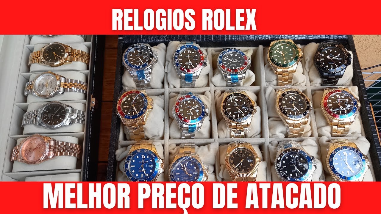 relogio rolex 25 de março atacado sao paulo barato fornecedor nacional