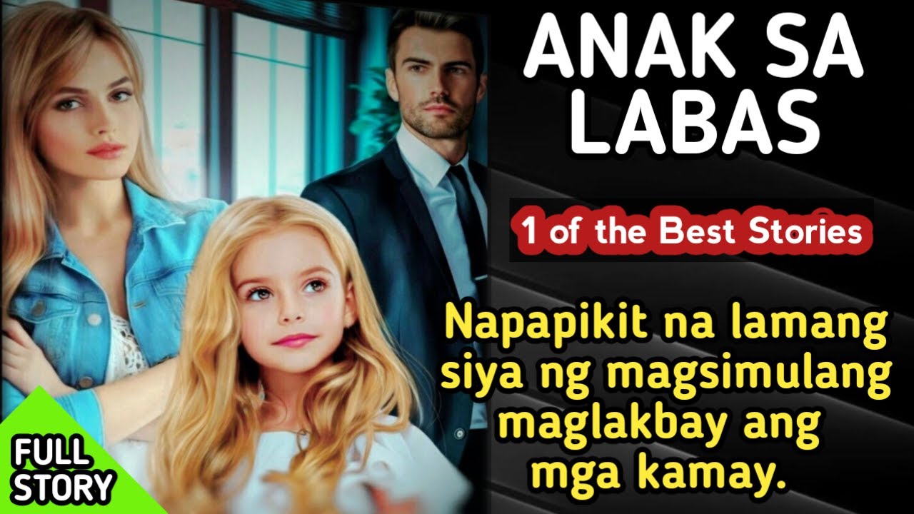 ANAK SA LABAS - FULL EPISODE