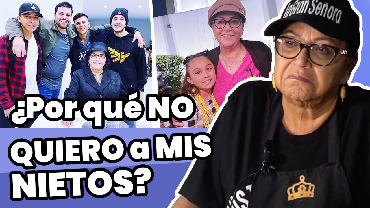&iquest;Por qu&eacute; NO QUIERO a MIS NIETOS? | Do&ntilde;a Rosa Rivera