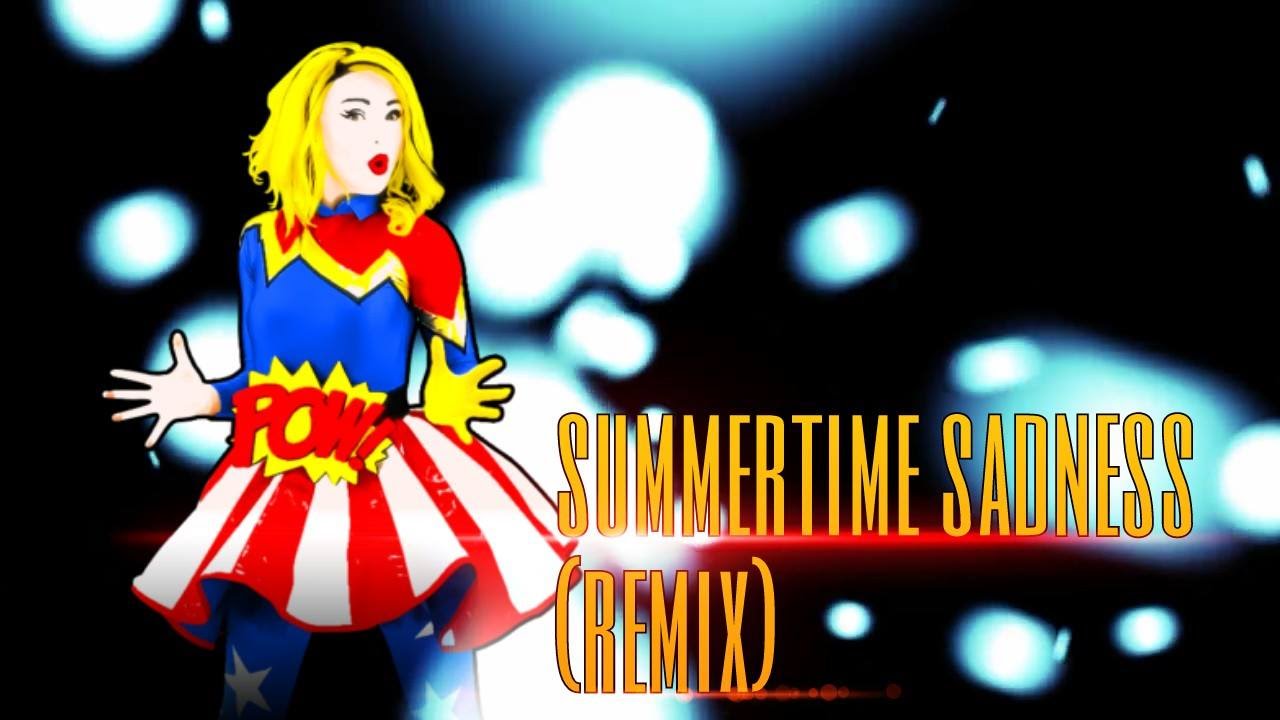 Just Dance Mash-Up Fanmade /Lana Del Rey Vs Cedric Gervais / SummerTime Sadness (Remix)