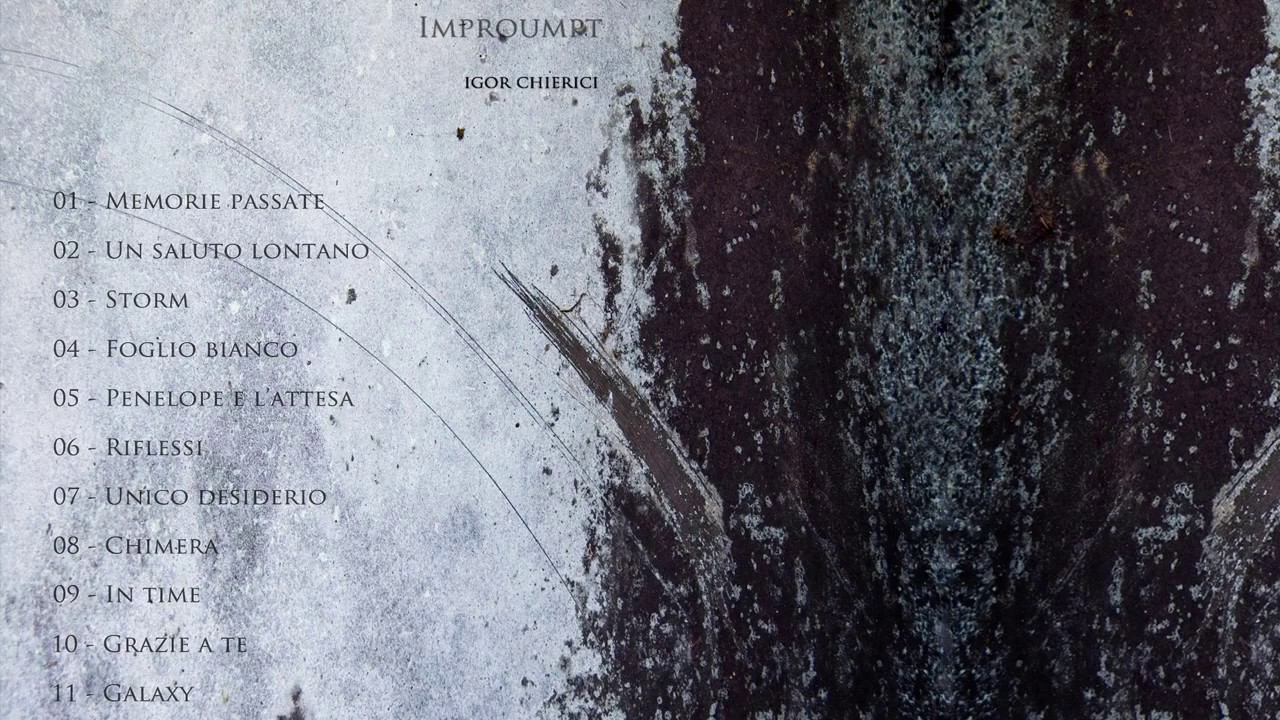 Memorie lontane   Improumpt   Igor Chierici
