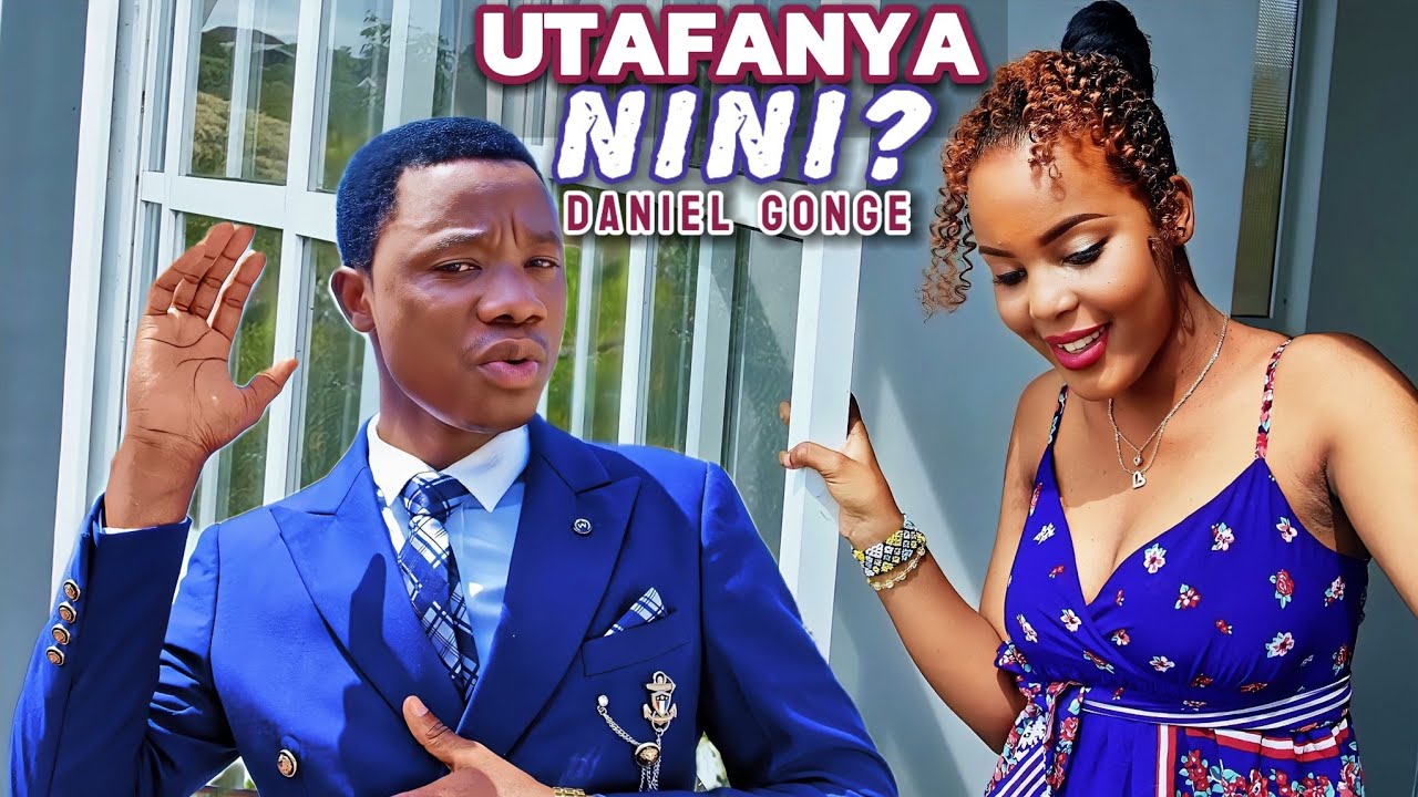 Daniel Gonge - Utafanya Nini? (Official Music Video)