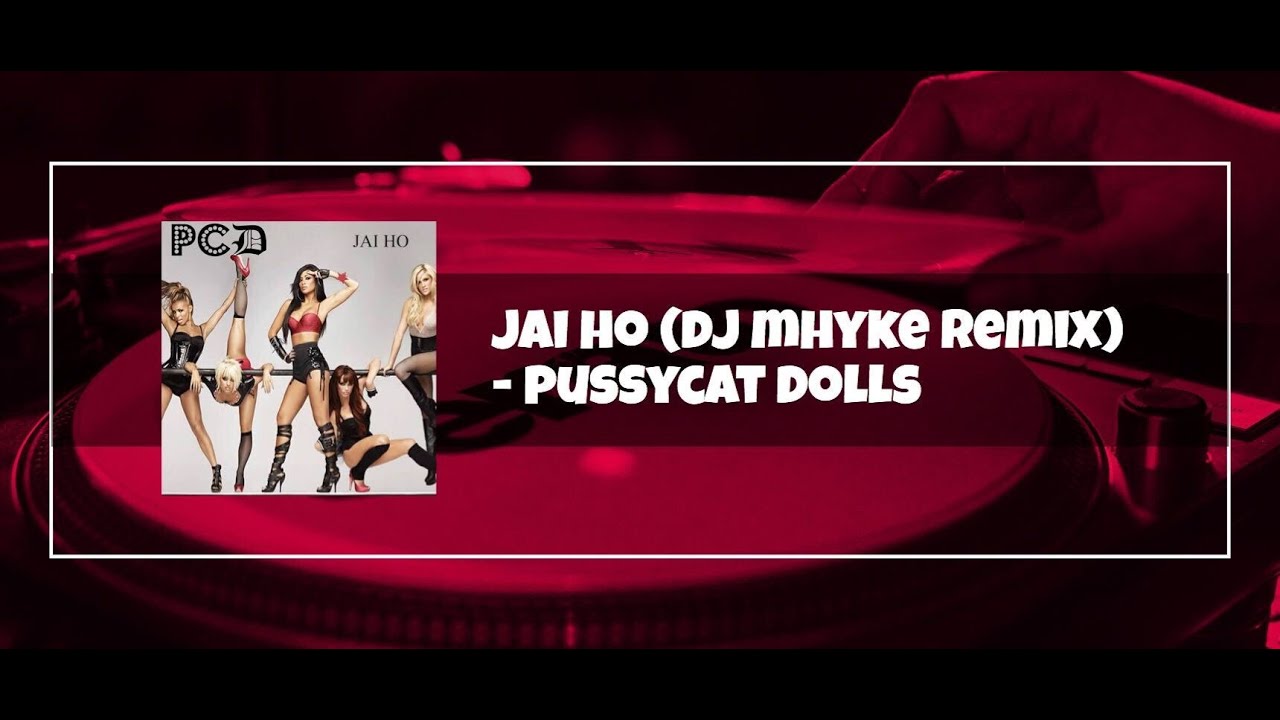 Jai Ho (Dj Mhyke Remix)