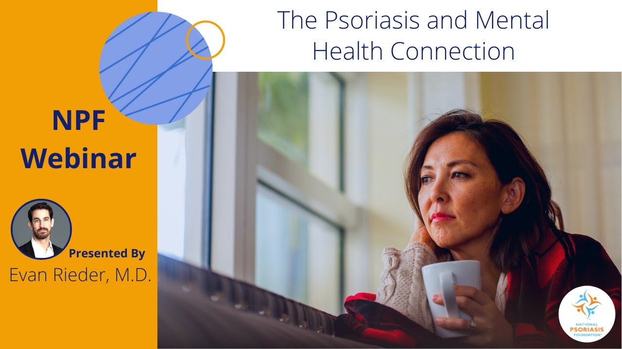 The Psoriasis and Mental Health Connection