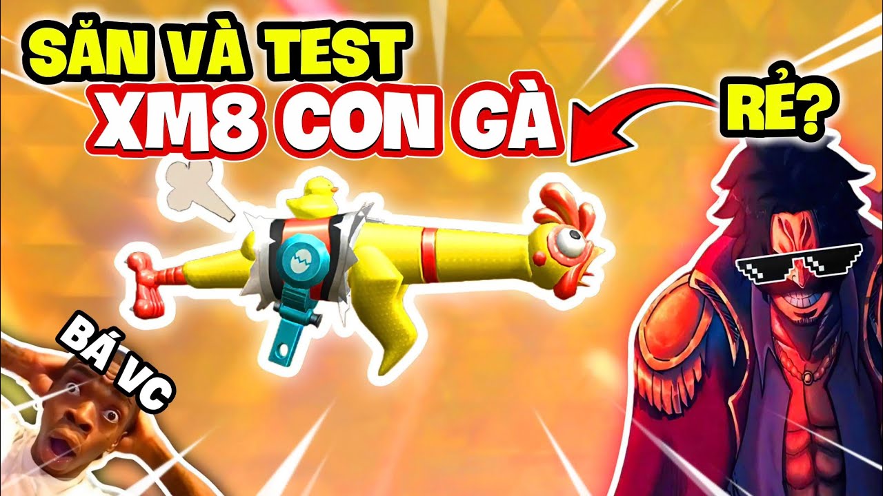 Loger Săn Và Test XM8 Gà Hoảng Hốt Siêu Rẻ?🤩😆