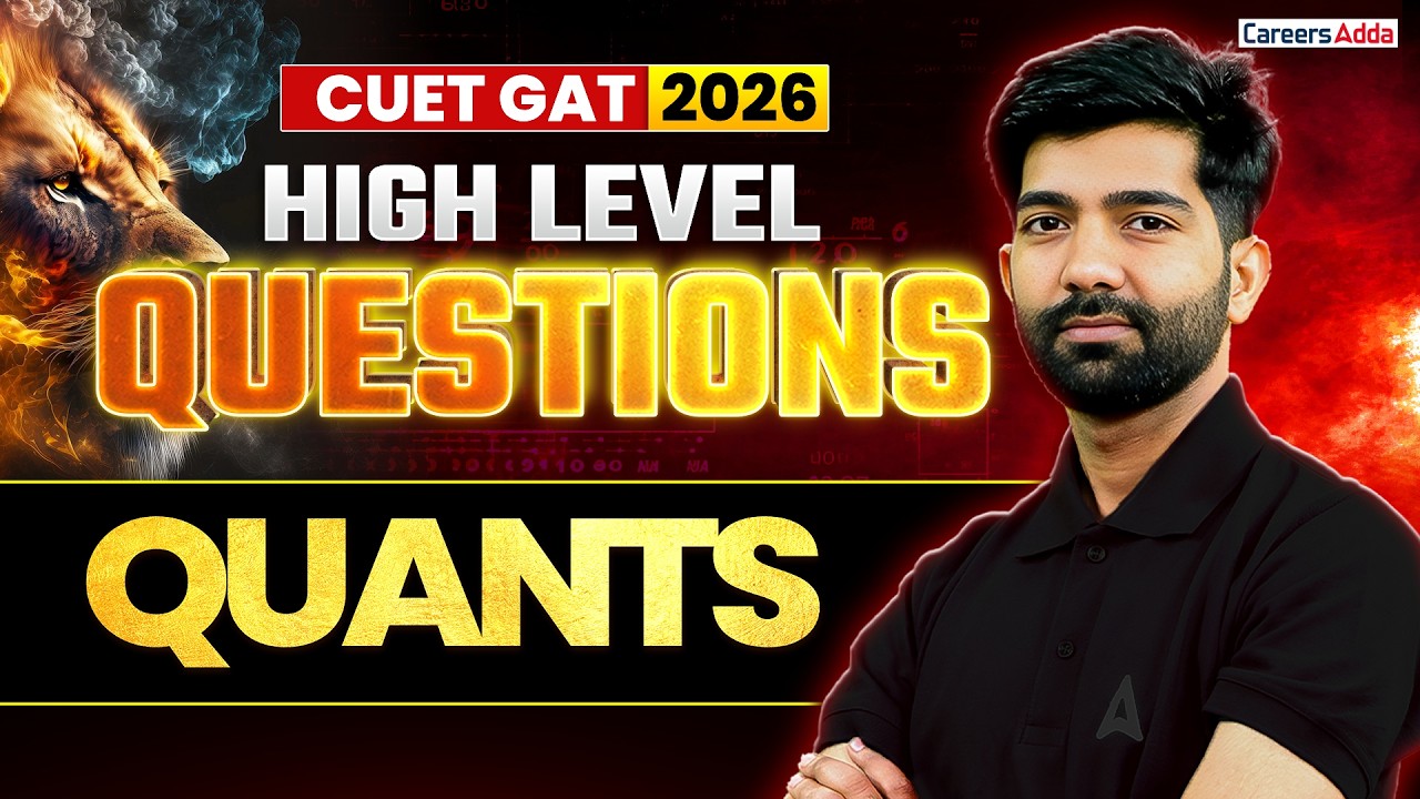 CUET GAT 2026 | Quantitative Aptitude High Level Questions | Complete CUET 2026 Preparation