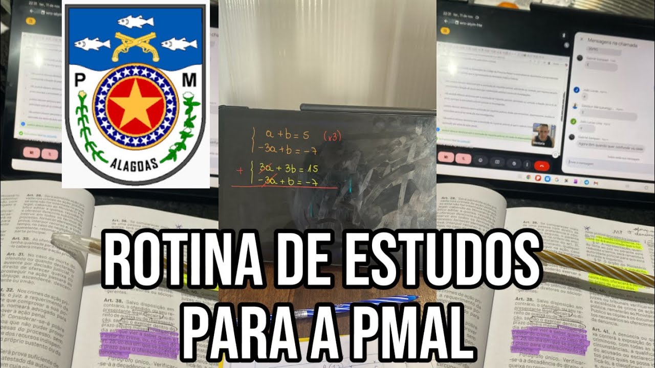 MINHA ROTINA DE ESTUDOS PARA A PMAL