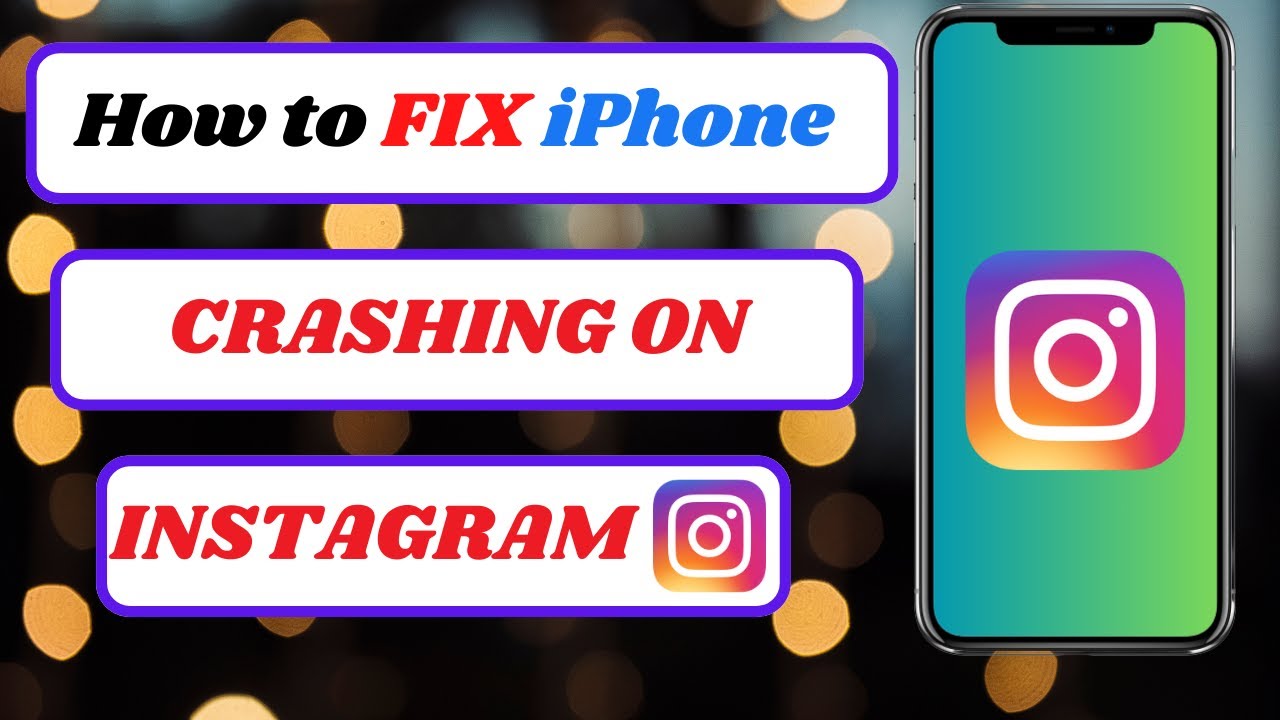How to Fix Instagram Crashing on iPhone | Easy Solutions for 2025!