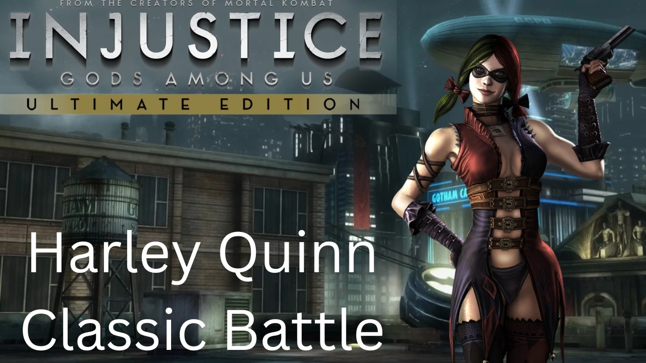 Injustice: Gods Among Us UE w/Mod - Harley Quinn Classic Battle