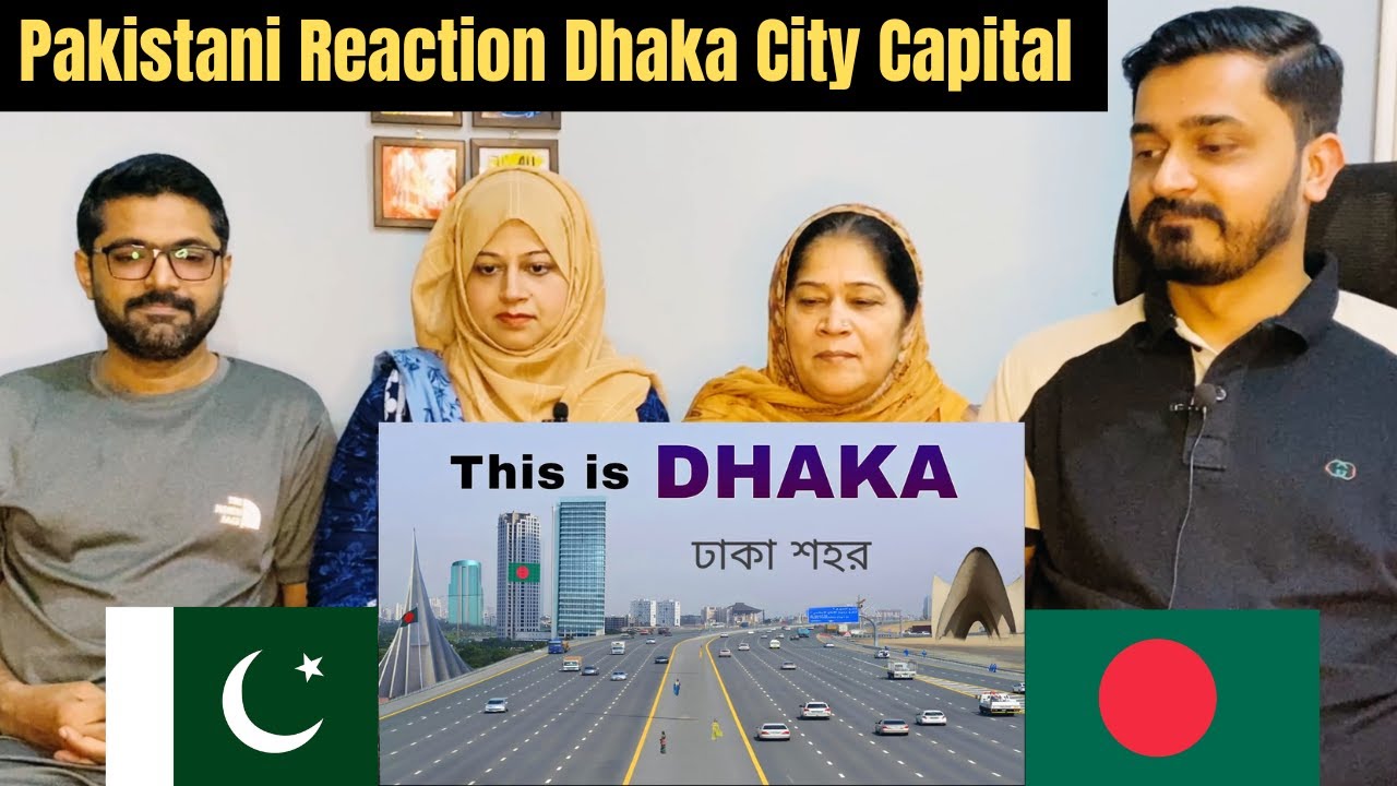 Pakistani Reaction on Dhaka City | Capital of Bangladesh | आईये घुमें ढाका शहर 🌿🇧🇩