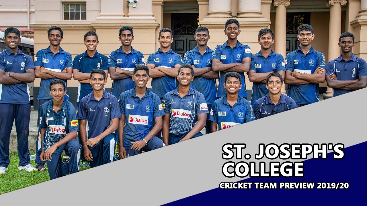 ධනාත්මක මනසකින් ක්‍රිකට් සෙල්ලම් කරන - St. Joseph's College Cricket Team Preview 2019/20