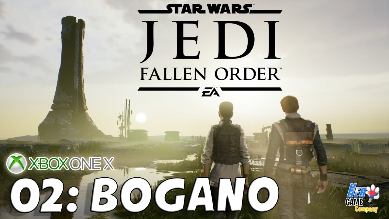 STAR WARS Jedi Fallen Order - Episode 2 - Bogano XBox One X Gameplay Français Hero Game Company